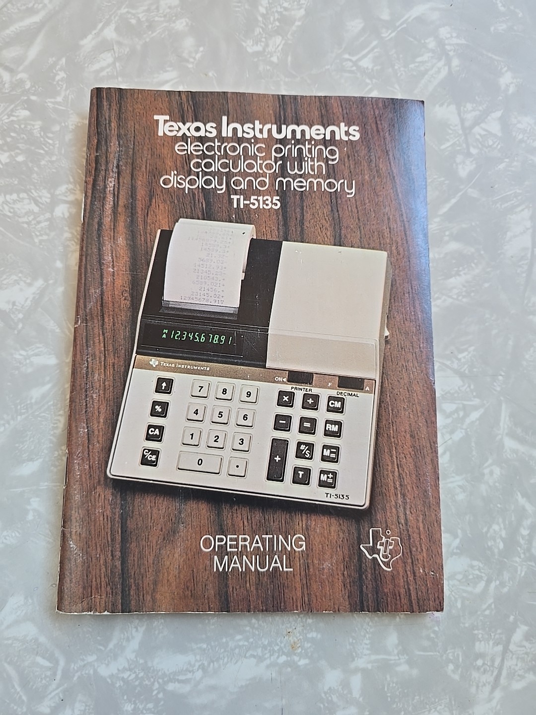 OWNERS MANUAL Texas Instruments Printing Calculator TI-5135 Operating Guide