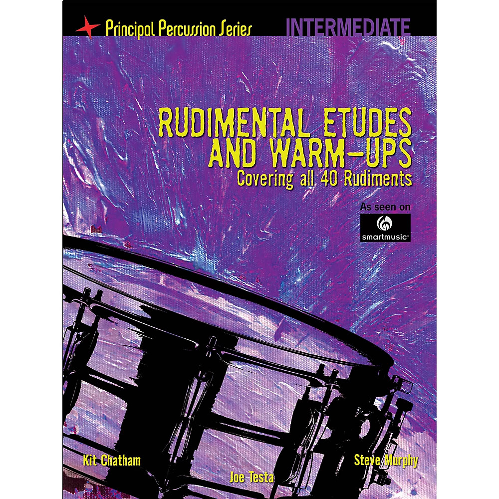 Hal Leonard Inter Level - Rudimental Etudes & Warm-Ups Covering All 40 Rudiments