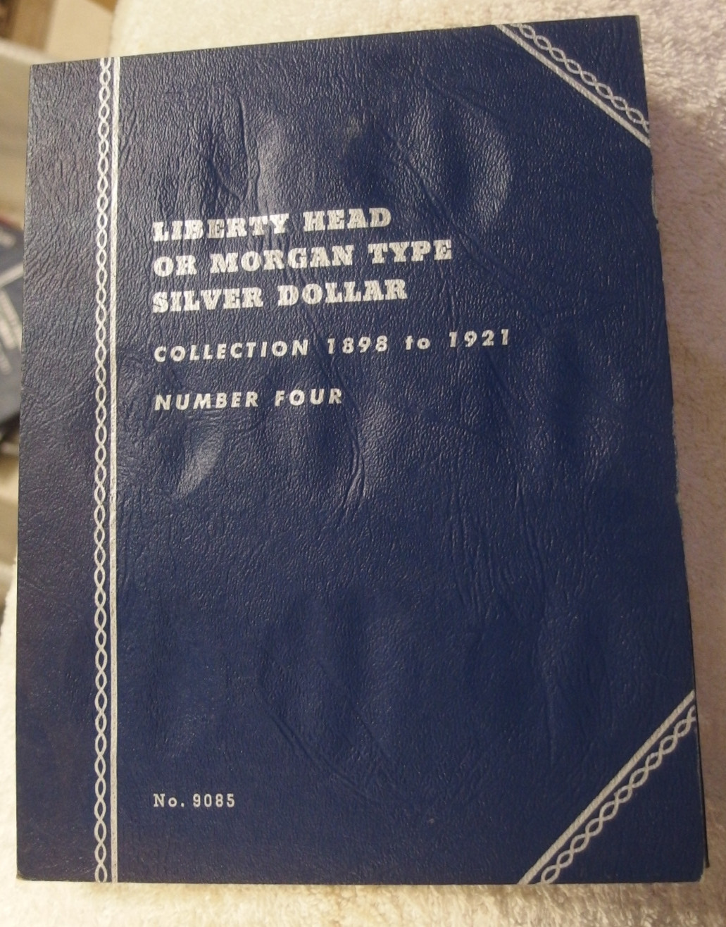 1898-1921 #9085 WHITMAN LIBERTY HEAD OR MORGAN SILVER DOLLAR FOLDER/ALBUM No.4