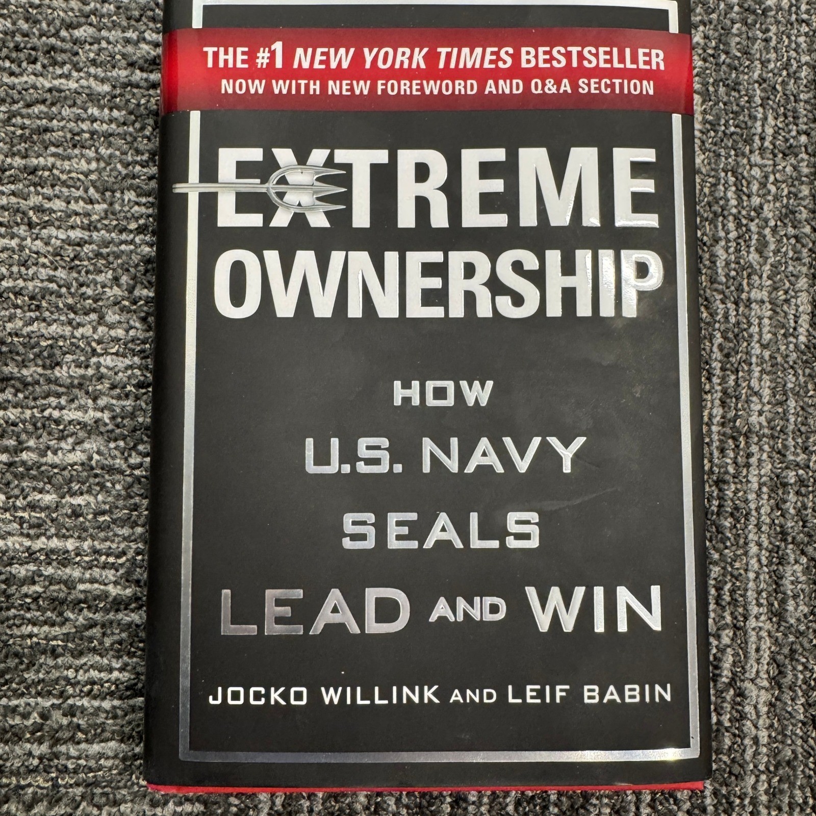 Extreme Ownership How US Navy SEALs Lead and Win Book Jocko Willink Leif Babin