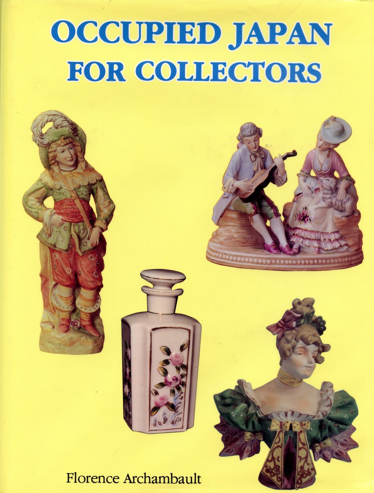 Occupied Japan Collectibles incl. Makers’ Marks (1945-1952) / Book + Values