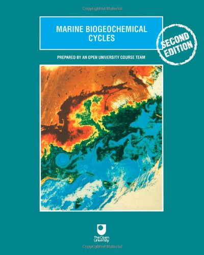 Marine Biogeochemical Cycles - An Open University Course Team, An Open Univer...