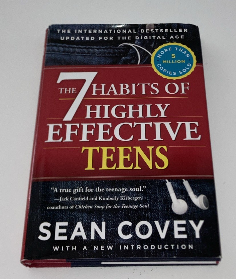 The 7 Habits Of Highly Effective Teens By Sean Covey