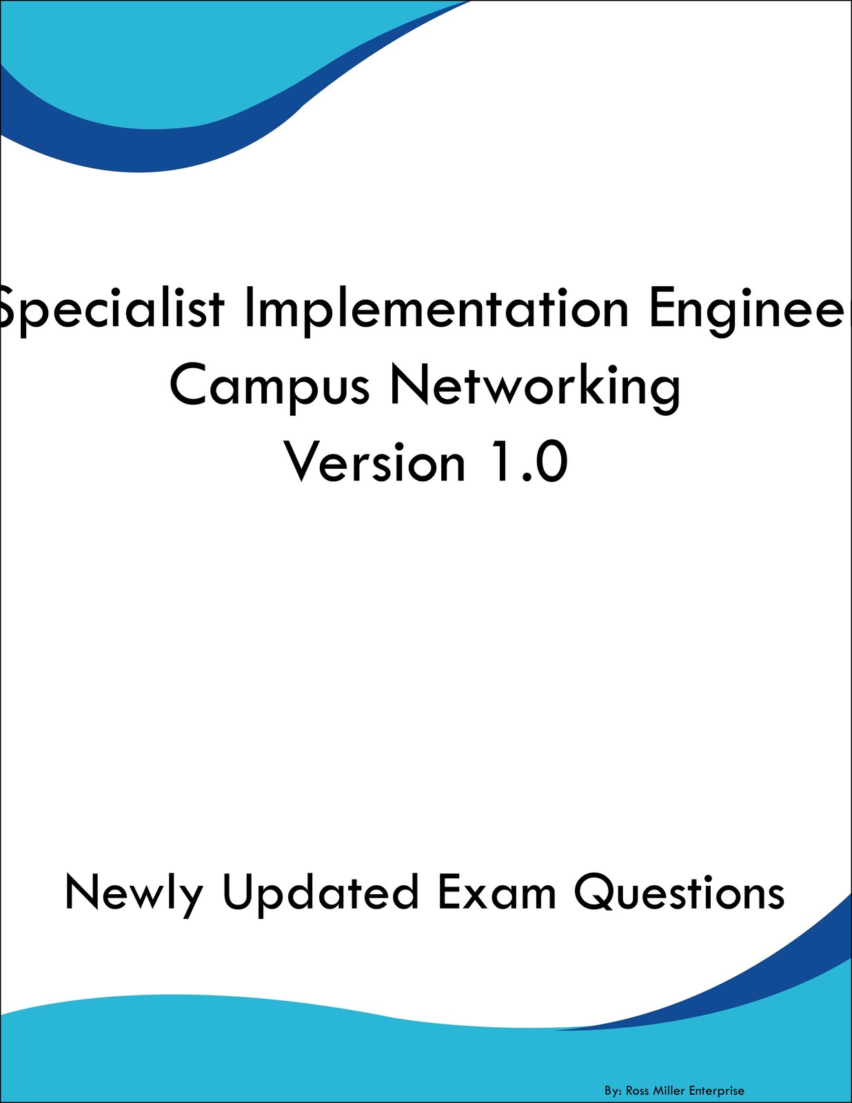 Specialist Implementation Engineer Campus Networking Version 1.0 Book