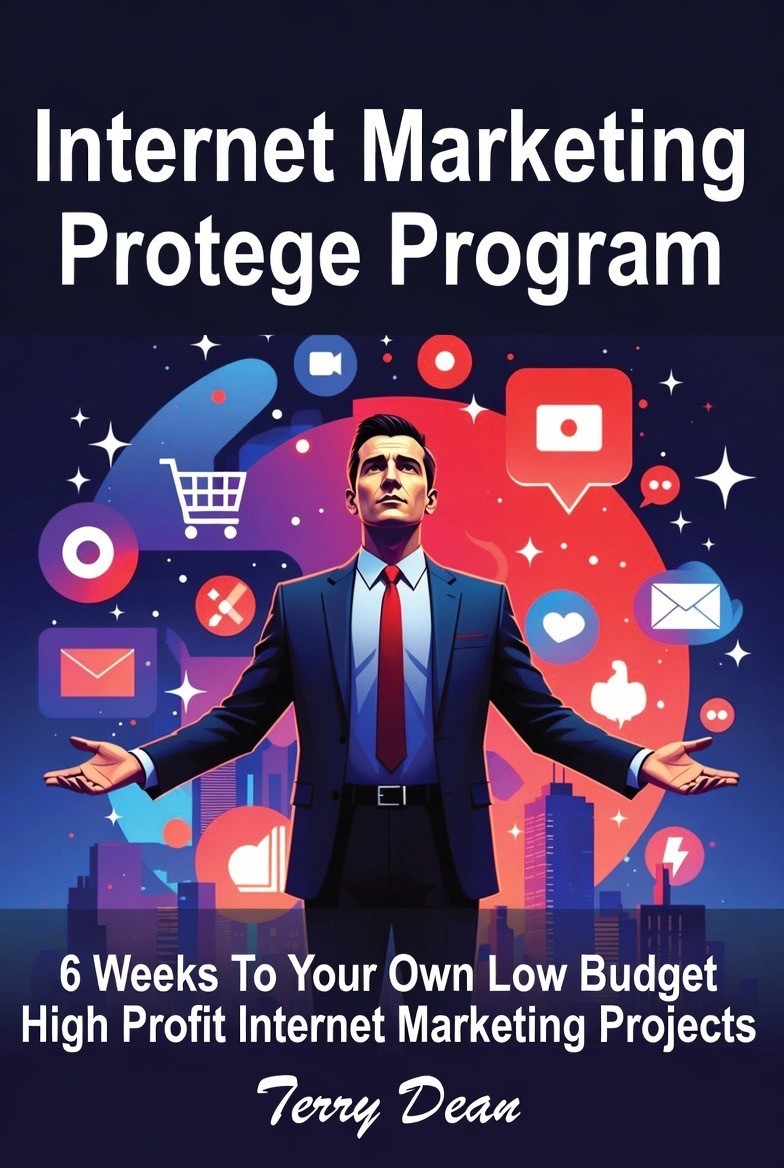 6 Week Training Course TERRY DEAN Internet Marketing PROTEGE PROGRAM 12 CDs/Book