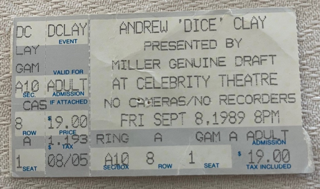9/8/1989 ANDREW "DICE" CLAY TICKET STUB - Phoenix, AZ Celebrity Theater