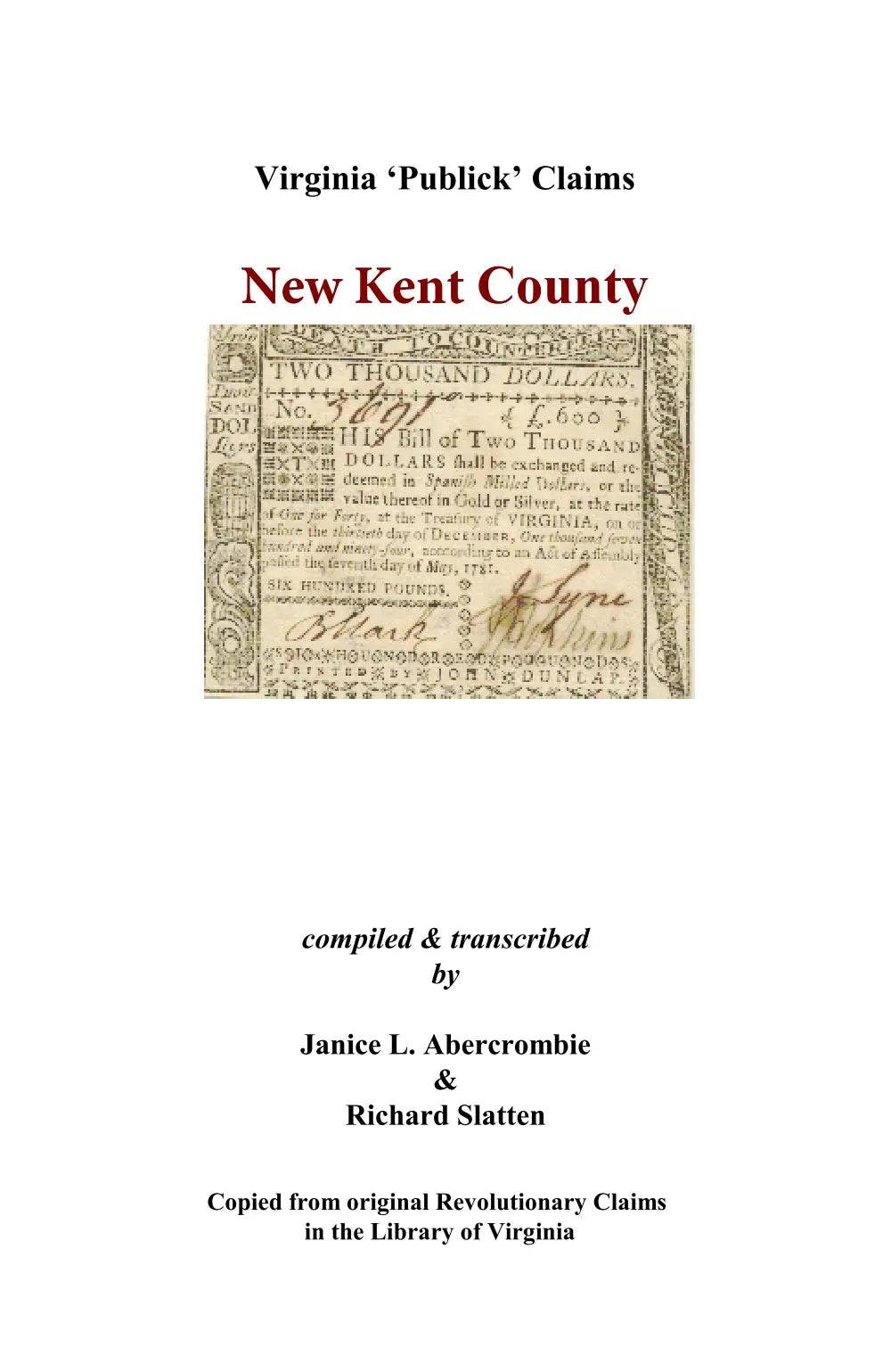 New Kent County, Virginia Revolutionary Publick Claims GENEALOGY