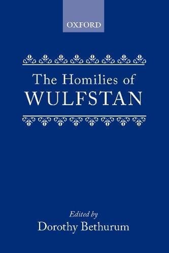 HOMILIES OF WULFSTAN (OXFORD UNIVERSITY PRESS ACADEMIC By Dorothy Bethurum *VG+*