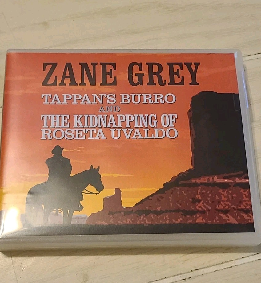 Zane Grey The Spirit of the Border and The Last Trail Audiobook CD