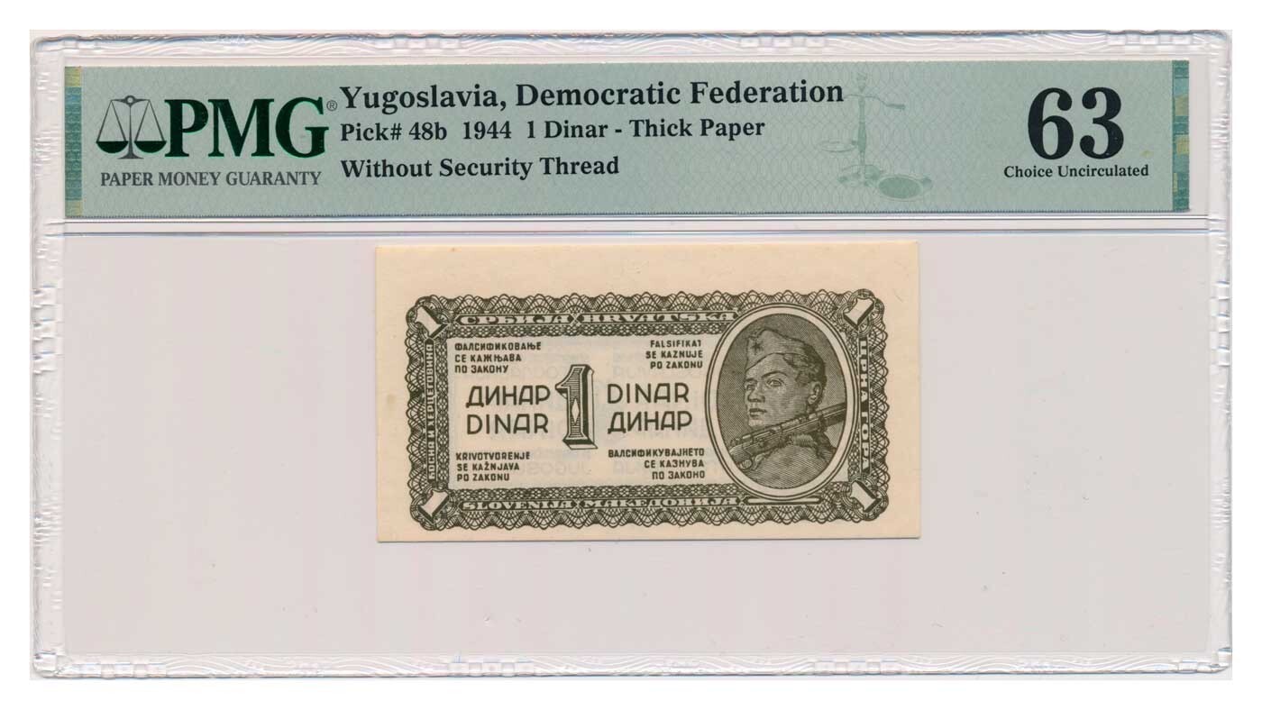 YUGOSLAVIA banknote 1 Dinar 1944 PMG MS 63 Choice Uncirculated
