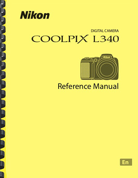 Nikon Coolpix L340 Digital Camera USER'S REFERENCE MANUAL