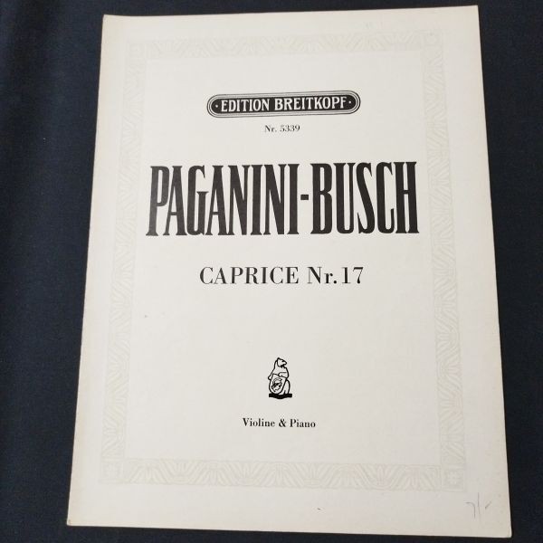 Sheet Music, Violin & Piano Arranged by Adolph Busch, Paganini Caprice, op.1, No