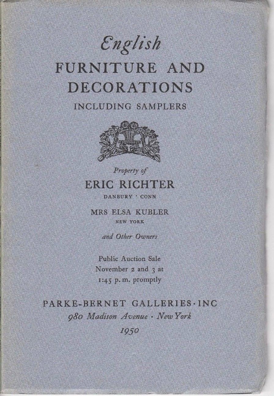 1950 Auction Catalog-English Furniture-Decorations-Samplers-Prop: Eric RICHTER