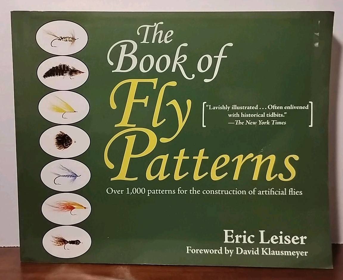 Book of Fly Patterns : Over 1000 Patterns by Eric Leiser - 2014 - 2nd Print PB