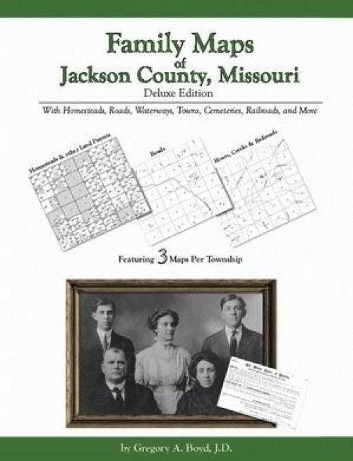 Genealogy Family Maps Jackson County Missouri