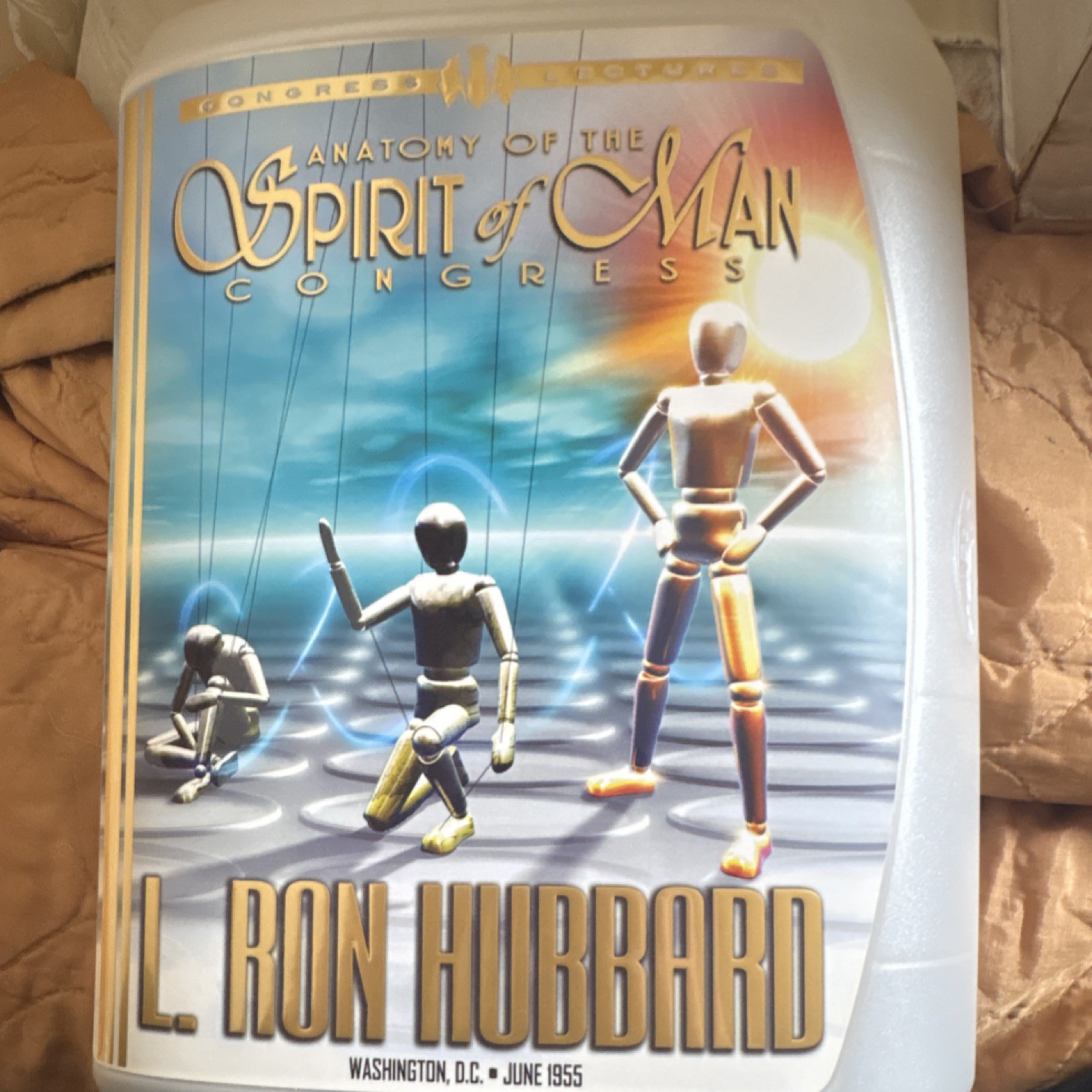 L. Ron Hubbard Anatomy of the Spirit of Man Congress Washington, D.C. June 1955