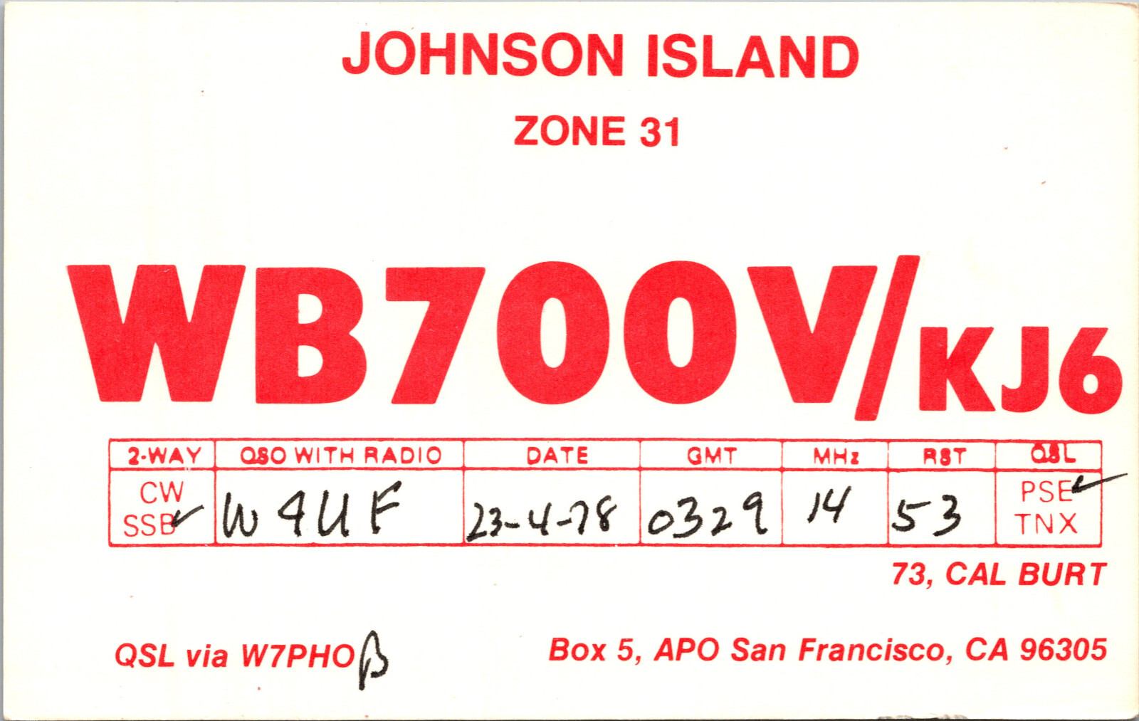 1978 WB700V/KJ6 QSL Card  Johnson Island DX Rare Location