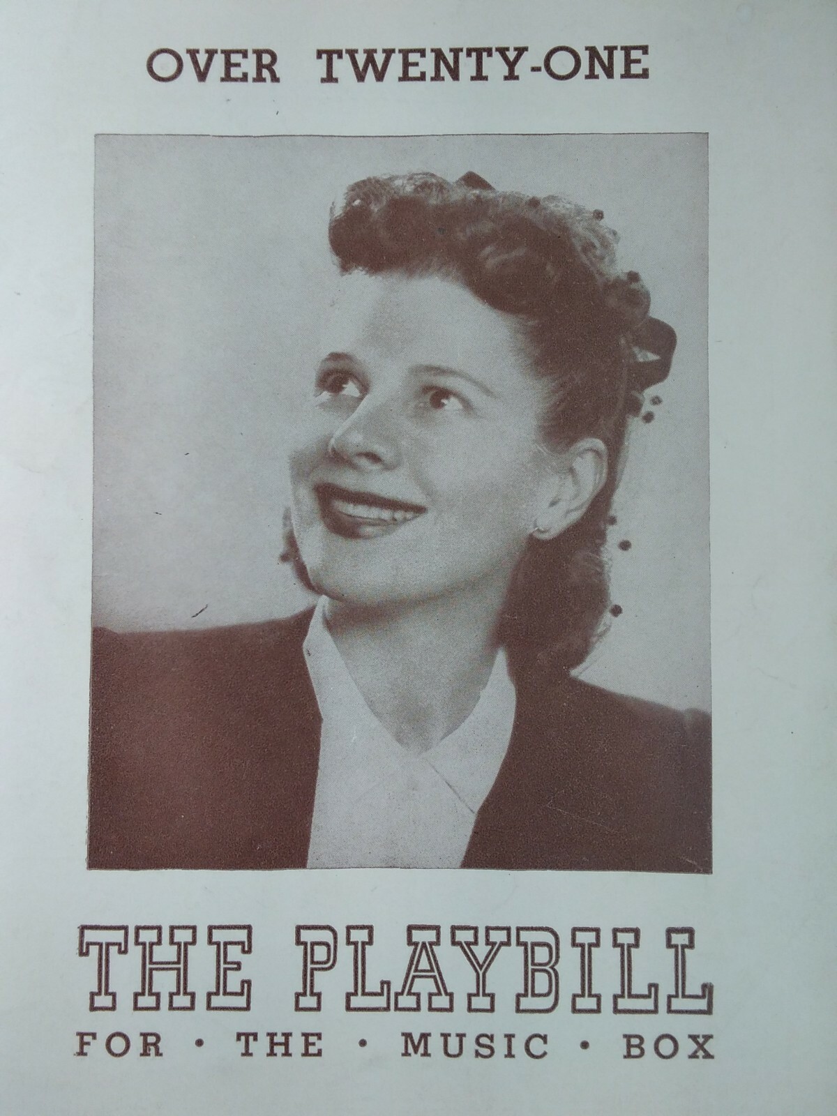 Playbill Program 1944 Music Box Theatre Over Twenty One Ruth Gordon Ads WW2 Rare