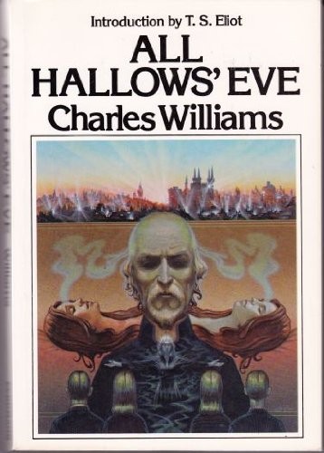 ALL HALLOW'S EVE By Charles Williams *Excellent Condition*
