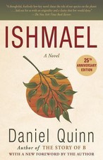 Ishmael:A Novel, Daniel Quinn, New Book