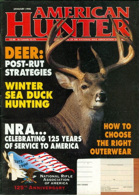 1999 American Hunter NRA Magazine: Deer: Post Rut Strategies - 125th Anniversary