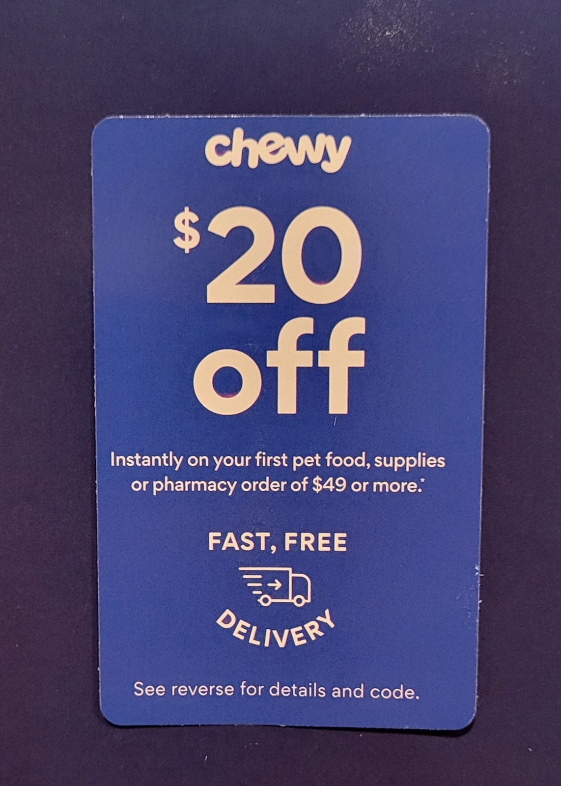 CHEWY $20 OFF YOUR FIRST ORDER OF $49 OR MORE * EXPIRES 5/31/2026