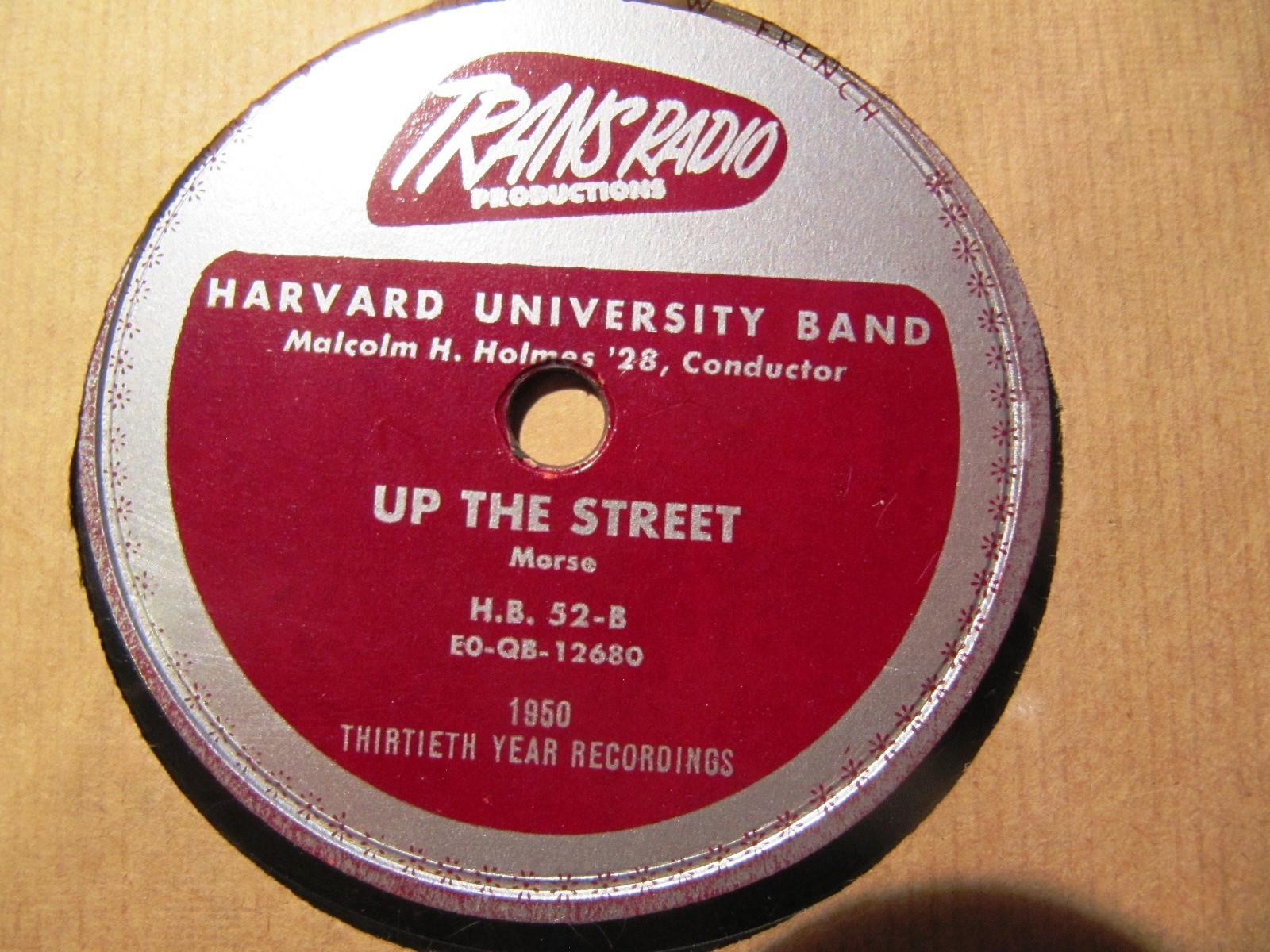 HARVARD UNIVERSITY BAND Malcolm Holmes UP THE STREET MARCH Trans Radio _