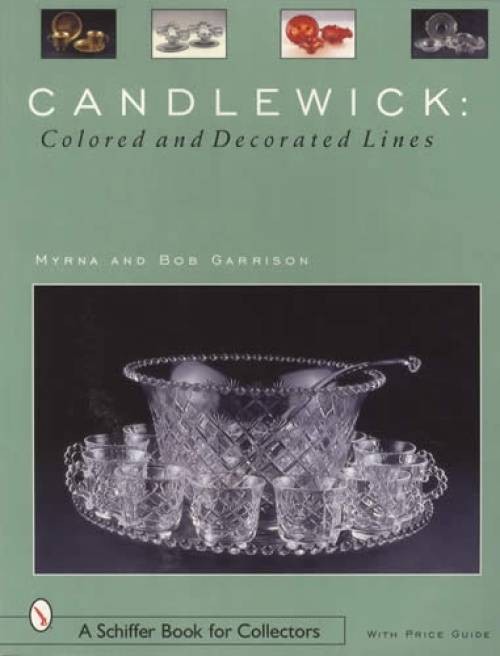 Candlewick Glass by Imperial: Colored & Decorated Lines - Collectors Price Guide