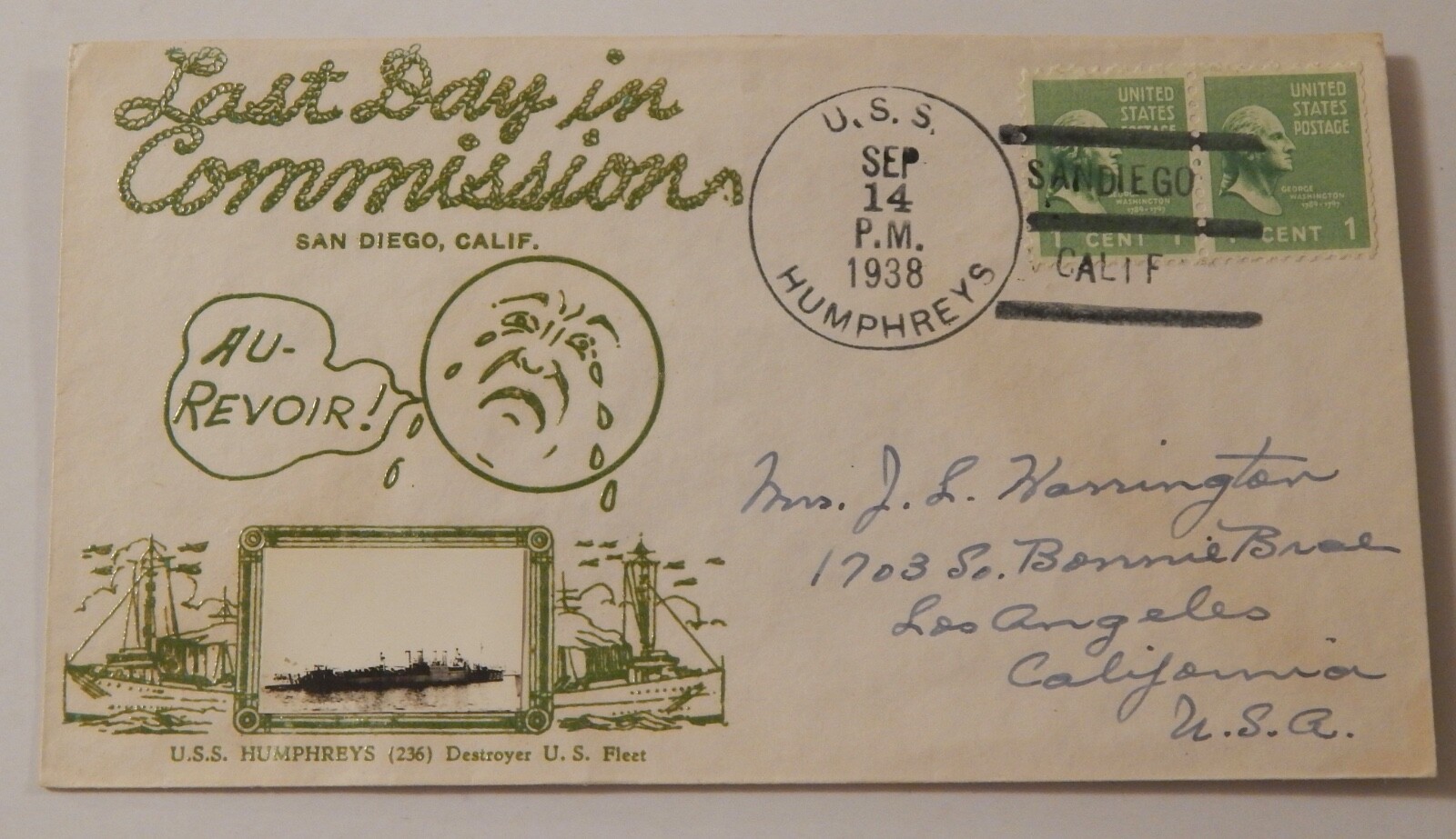 USS Humphreys (DD 236) de-commissioned September 14 1938 San Diego Crosby cachet