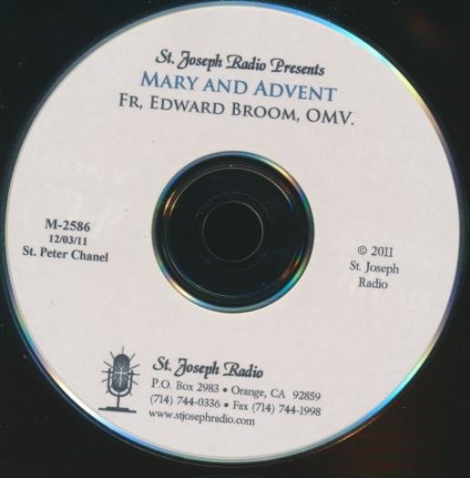 St. Joseph Radio: Mary And Advent AUDIO CD sermon devotional Christmas Catholic