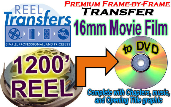 Transfer 16mm film to DVD- Silent film only  (price per 1200 ft)