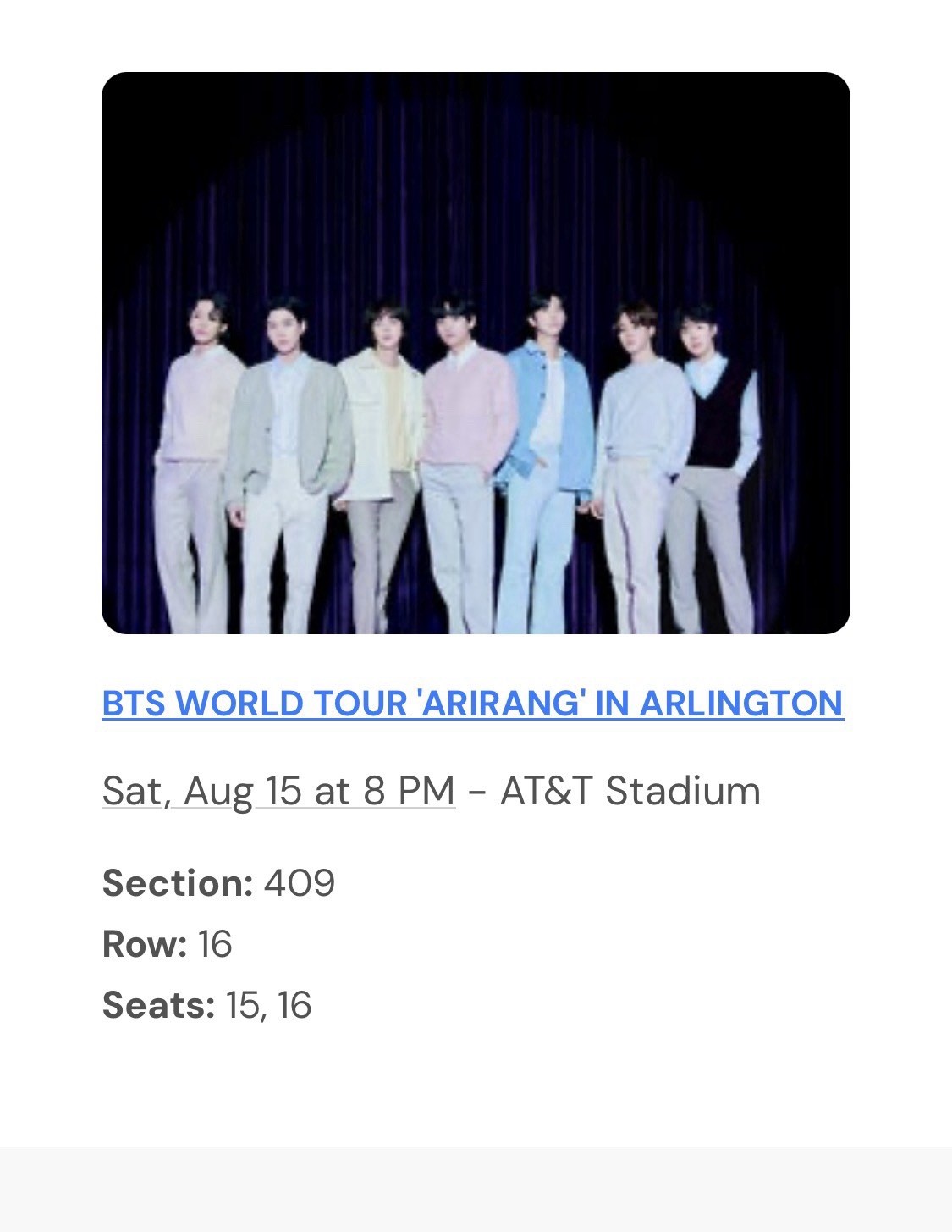 2 BTS World Tour 'Arirang' Tickets AT&T Stadium Arlington Aug 15 8PM Sec 409 R16