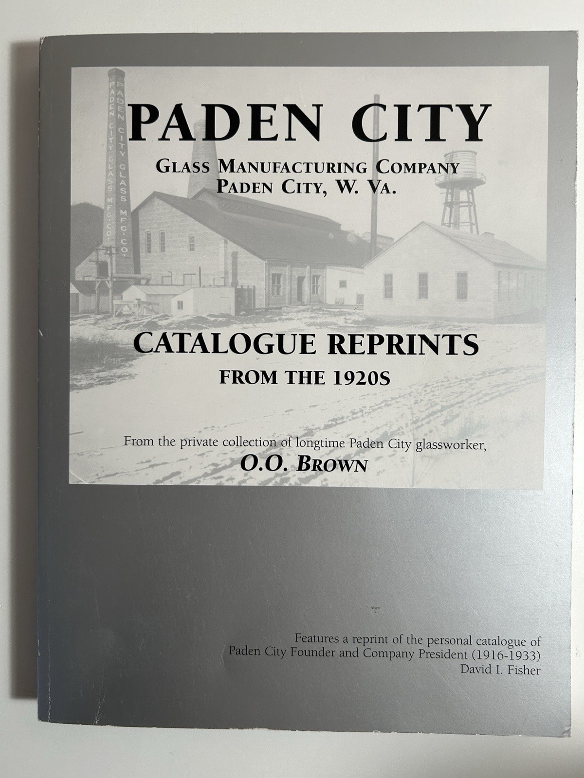 Paden City Pressed Glass - 1920s Catalog Reprints - 2000