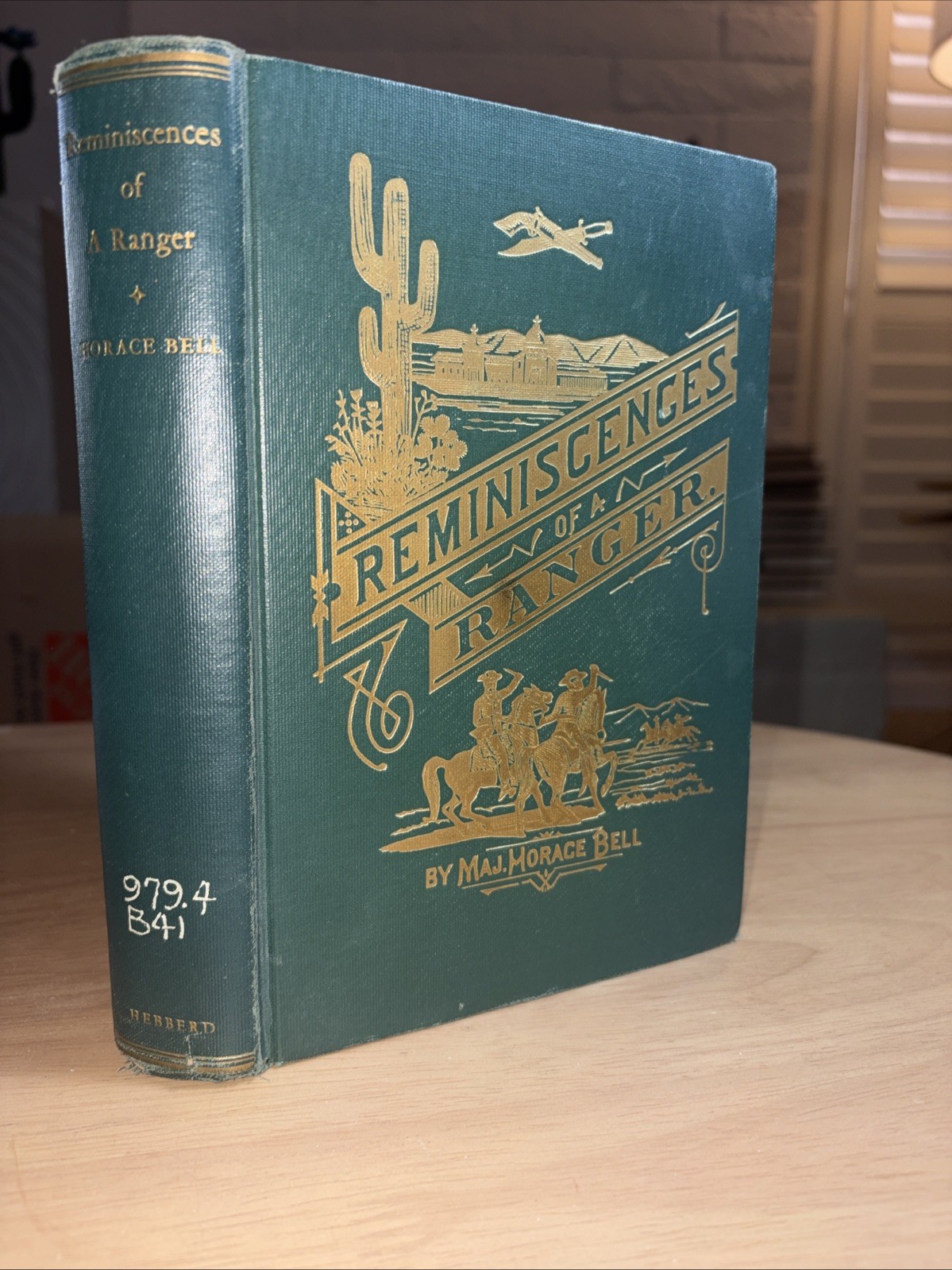 Reminiscences of a Ranger Horace Bell 1927 Wallace Hebberd Western Memoir CA