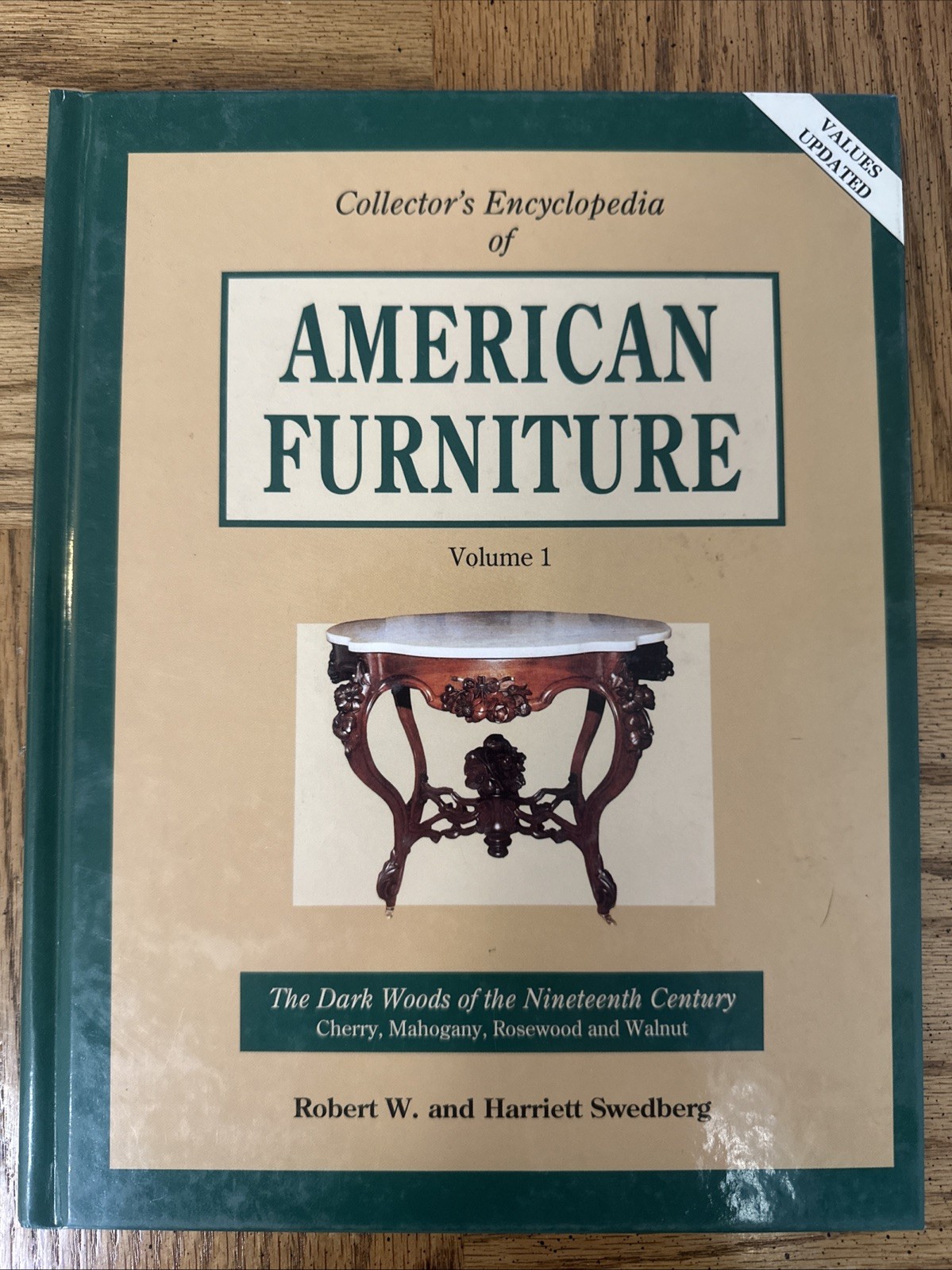 Collector's Encyclopedia of American Furniture Volume 1
