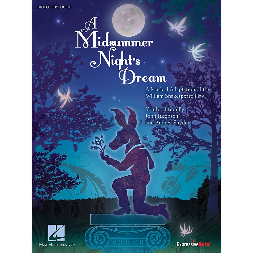 A Midsummer Night's Dream (Musical Adaptation Shakespeare Play) by John Jacobson