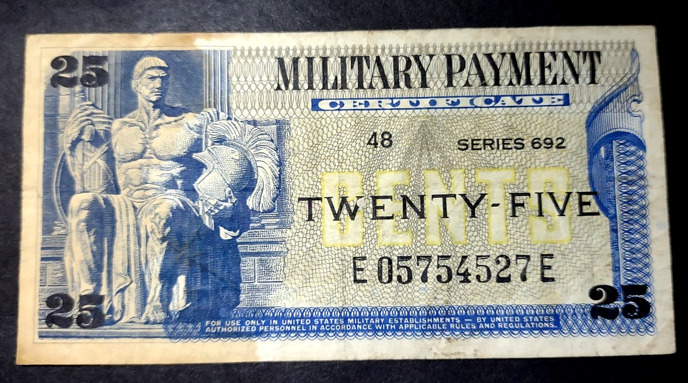 25c Military Payment Certificate Series 692