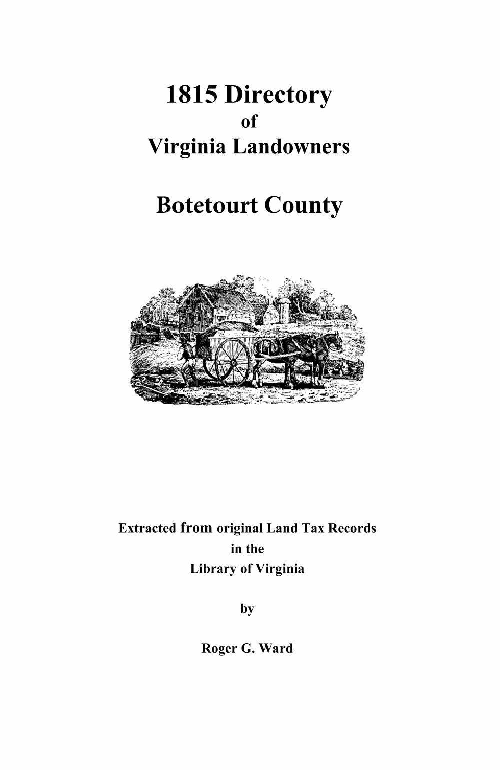 1815 Directory of Virginia Landowners: Botetourt County, Virginia GENEALOGY