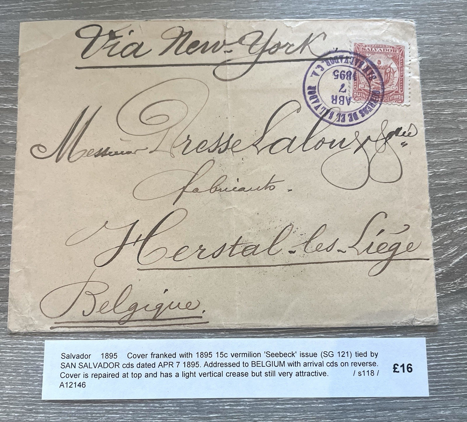 1895 Salvador Cover With 15c Vermilion Seeback Tied SAN SALVADOR SG 121 Belgium