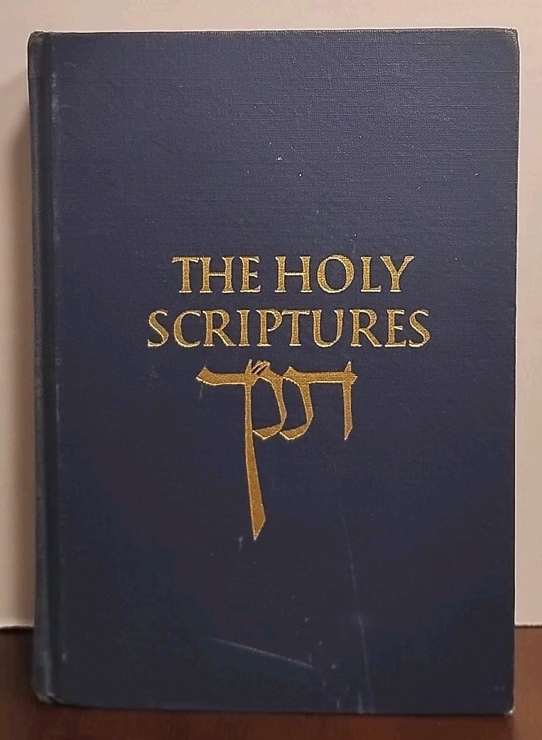 Holy Scriptures : According to the Masoretic Text - 1955 - Vintage Hardcover