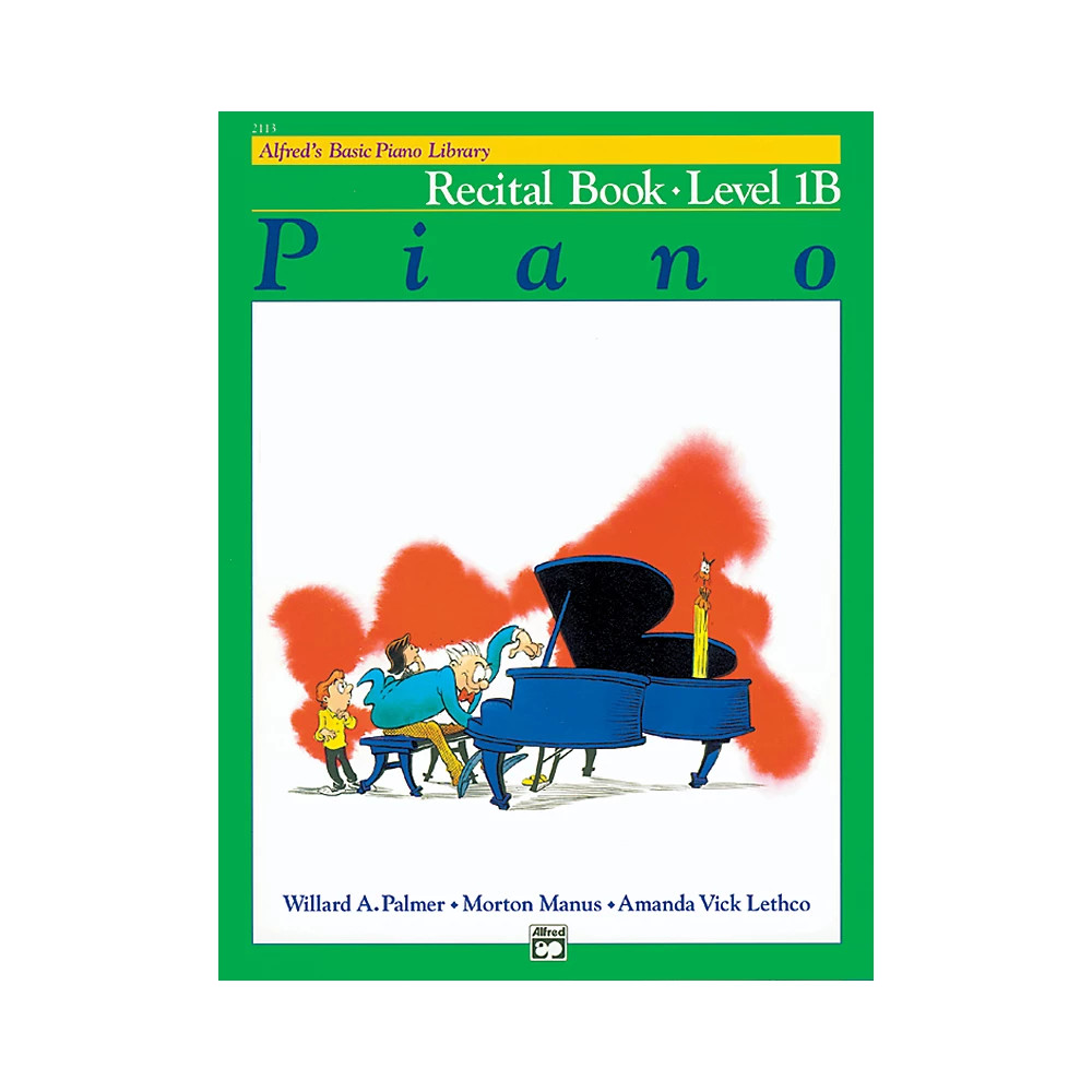 Alfred's Basic Piano Course Recital Book 1B
