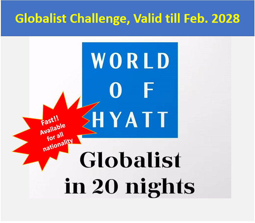 Get Globalist till 2028! Hyatt 2026 Globalist Status Challenge