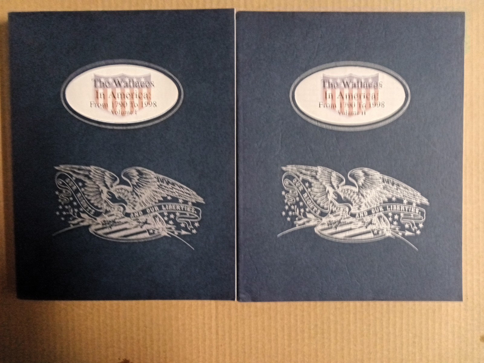 The Wallace's In America 1790 To 1998 Volumes 1 and 2