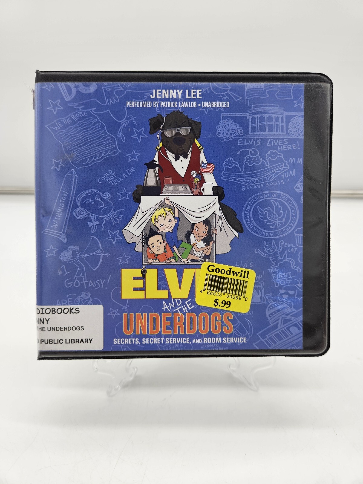 Elvis and the Underdogs: Secrets, Secret Service, and Room Service by Jenny Lee