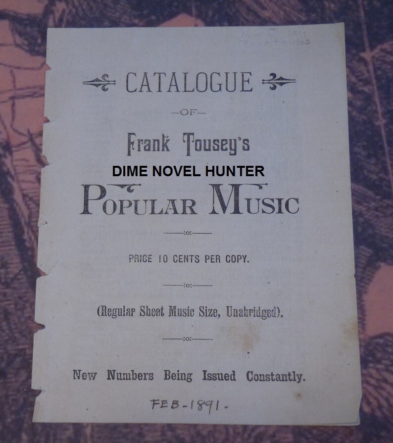 1891 FRANK TOUSEY POPULAR MUSIC CATALOGUE 3 ISSUES SCARCE DIME NOVEL PUBLISHER