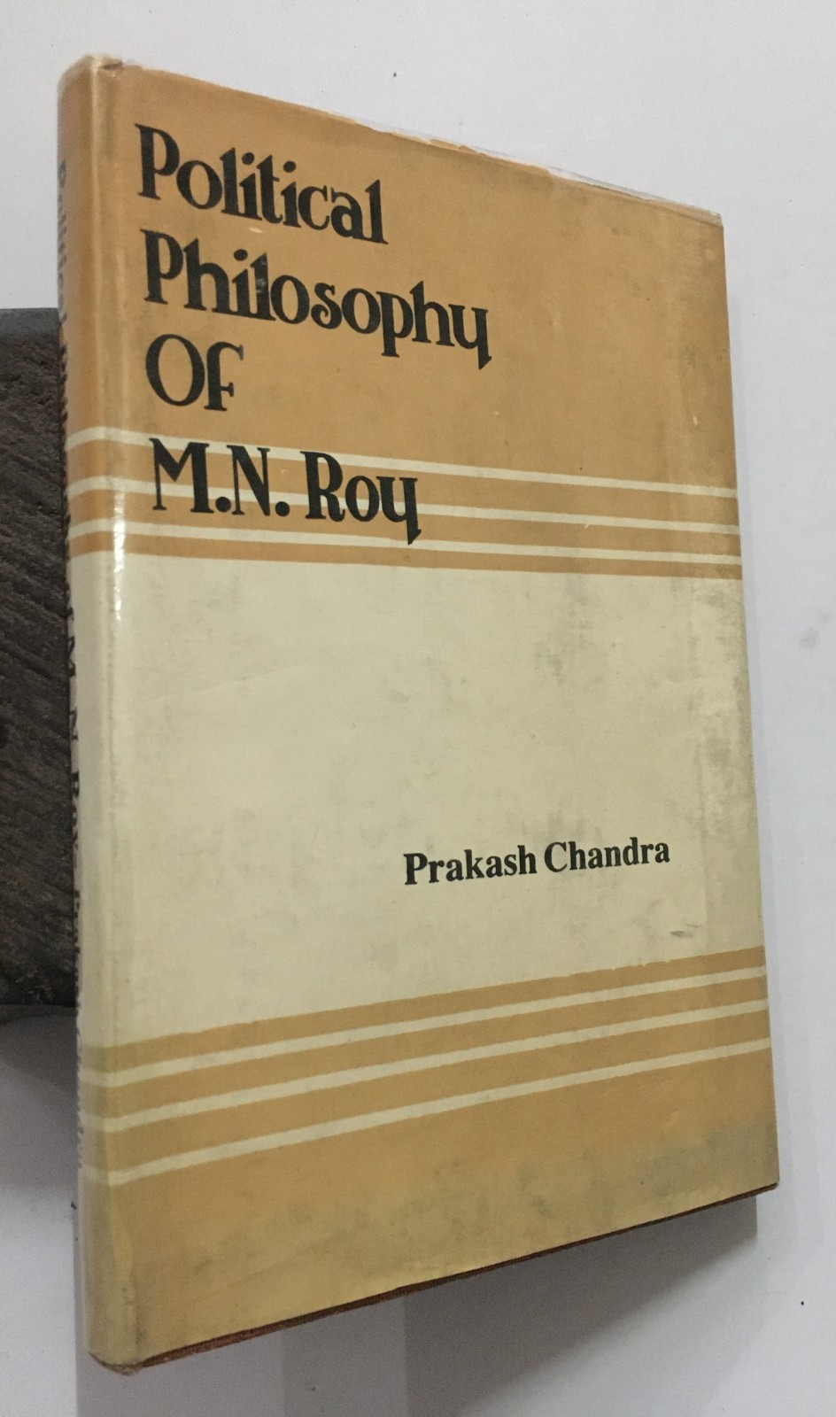 Chandra, Prakash: Political Philosophy Of M. N. Roy. 1988. Meerut. 192p. hb