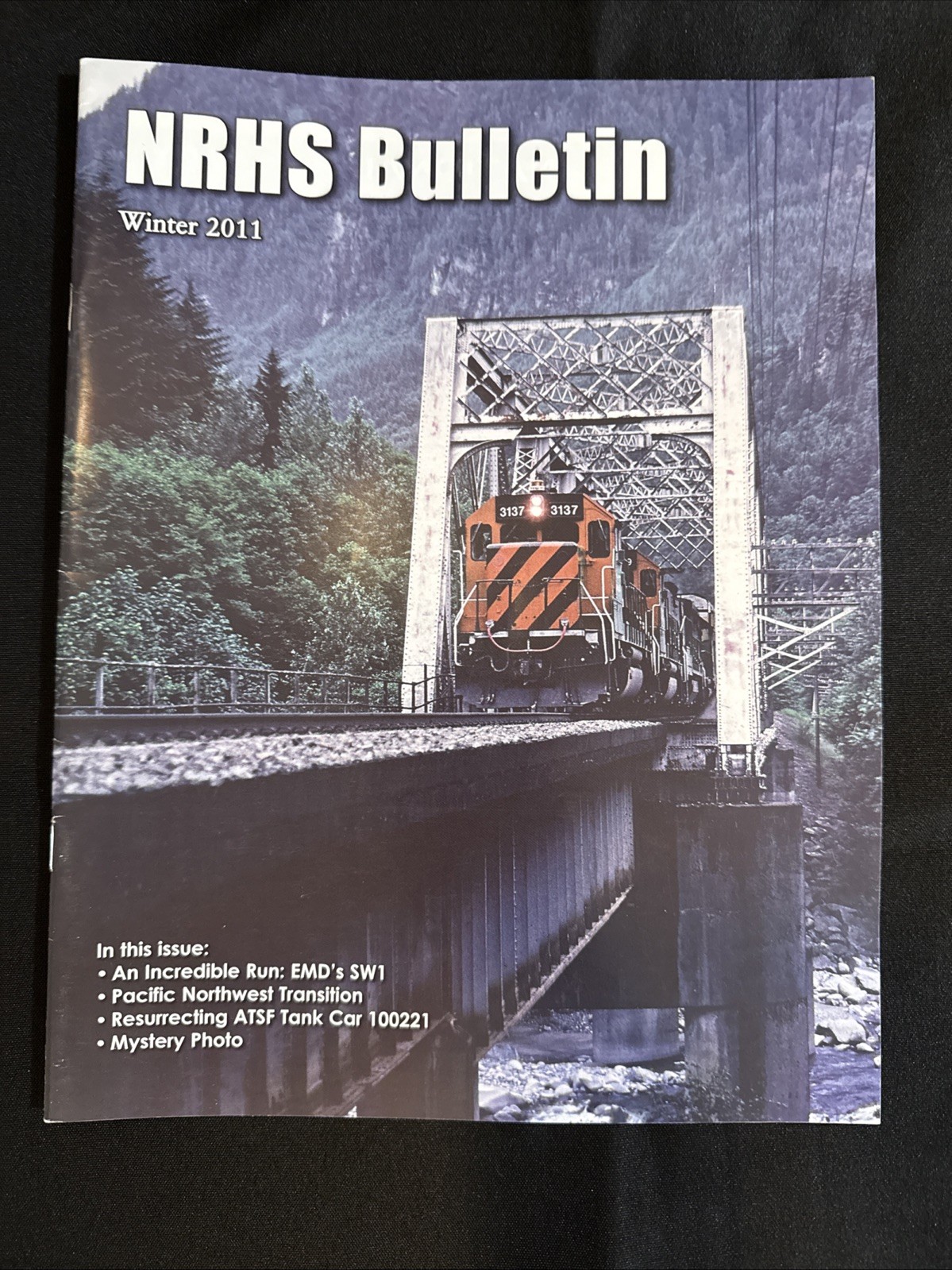 NRHS Bulletin Winter 2011 EMD SW1 Pacific Northwest BN BNSF UP ATSF Tank Car