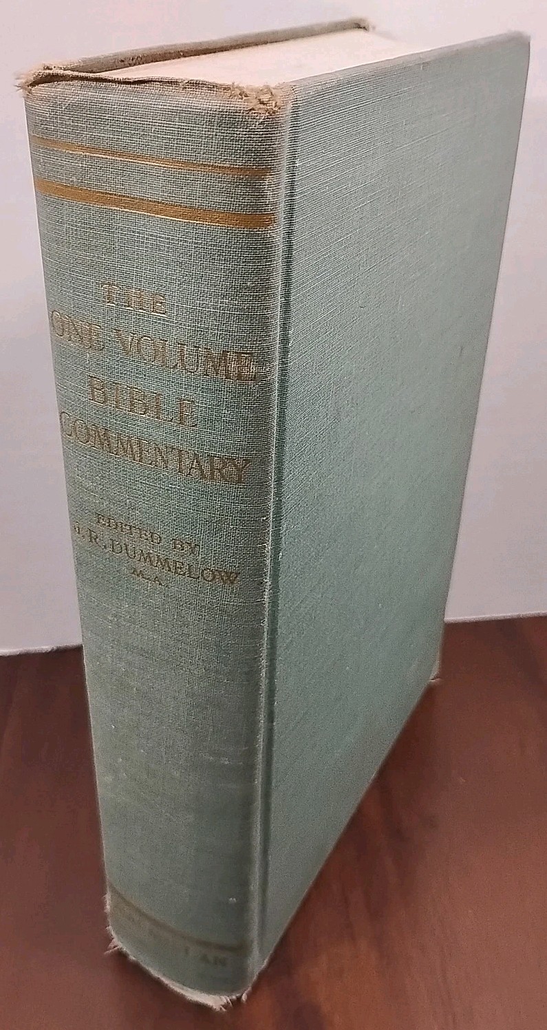1949 Commentary on the Holy Bible : Complete in One Volume by J. R. Dummelow HC