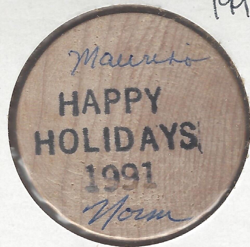 1991, Happy Holidays, Maurina & Norm (Boughton), New York, Token,  Wooden Nickel