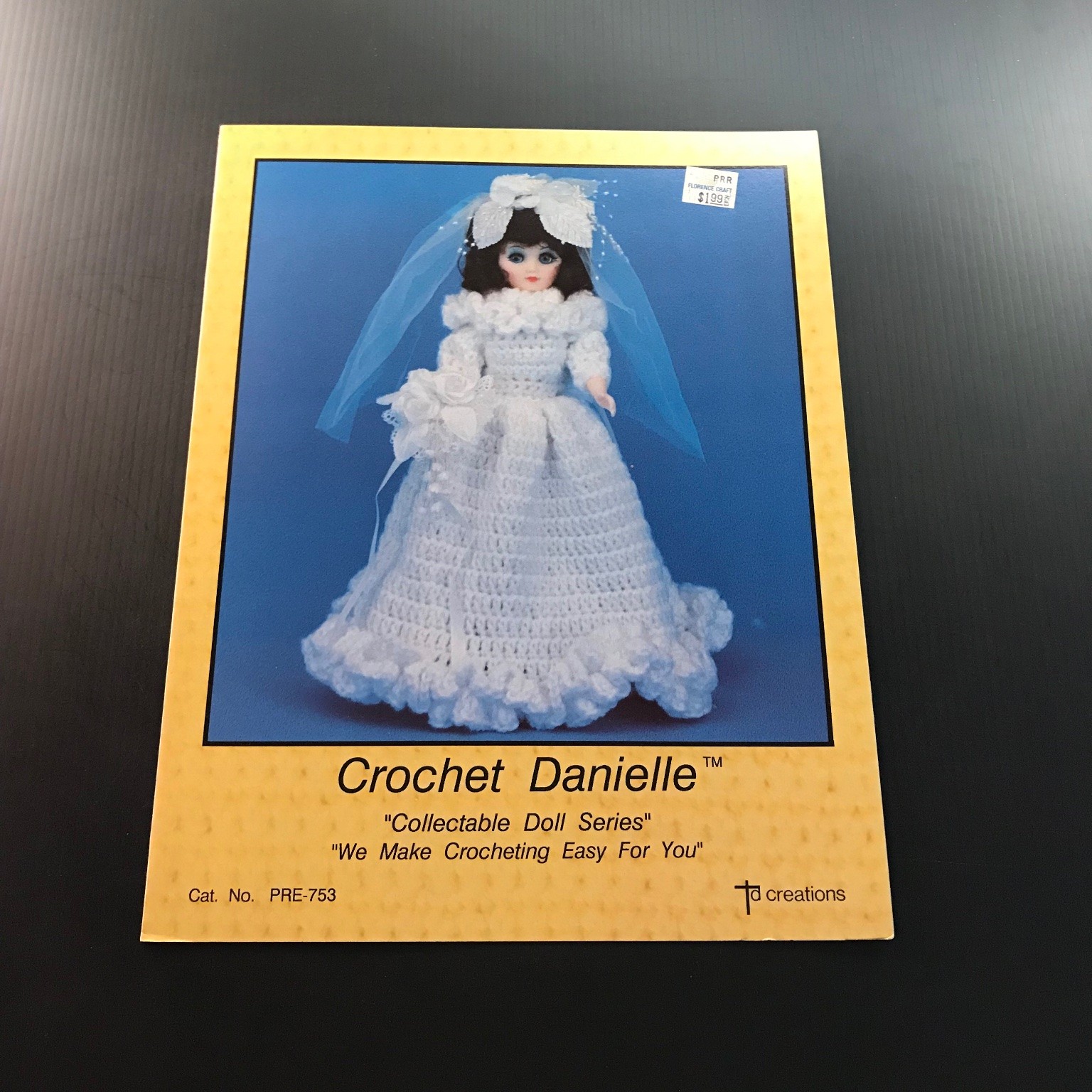 Crochet Danielle Collectible Doll Series Pattern PRE-753 Wedding Dress